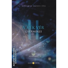 Kristálykönyvtár A kék vér gyermekei II. - Agnes Golenya Purisaca egyéb könyv