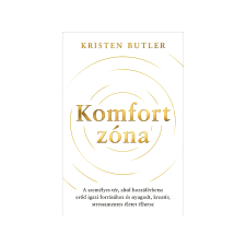 Kristen Butler - Komfortzóna életmód, egészség