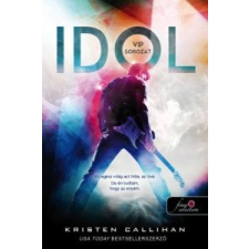Kristen Callihan Idol - VIP 1. gyermek- és ifjúsági könyv