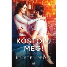 Kristen Proby - Kóstolj meg! egyéb könyv