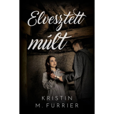  Kristin M. Furrier - Elvesztett múlt regény
