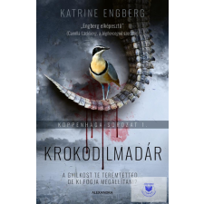  Krokodilmadár - Koppenhága-Sorozat 1. regény