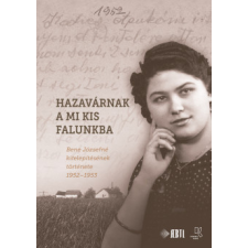 Kronosz Kiadó Hazavárnak a mi kis falunkba történelem