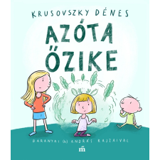 Krusovszky Dénes - Azóta őzike gyermek- és ifjúsági könyv