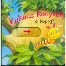  Kukucs könyvek - Ki kopog? gyermek- és ifjúsági könyv