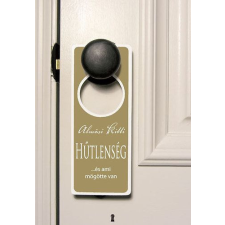 Kulcslyuk Hűtlenség - ...és ami mögötte van egyéb könyv