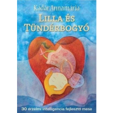 Kulcslyuk Kiadó Kádár Annamária-Lilla és Tündérbogyó életmód, egészség