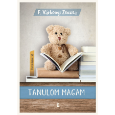 Kulcslyuk Kiadó Tanulom magam - Életműsorozat 1. kötet társadalom- és humántudomány