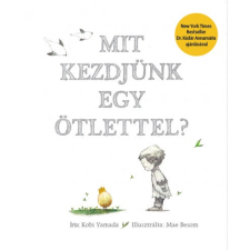 Kulcslyuk Kobi Yamada - Mit kezdjünk egy ötlettel? (új példány) fogó