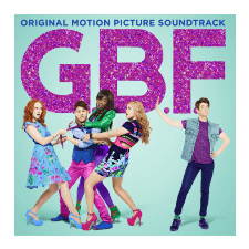 Különböző előadók - G.b.f. - Original Motion Picture Soundtrack (Cd) egyéb zene