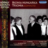 Különböző előadók Kodály Complete Edition, Choral Works - Bicinia Hungarica &amp; Tricinia CD