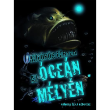  KÜLÖNÖS LÉNYEK AZ ÓCEÁN MÉLYÉN gyermek- és ifjúsági könyv