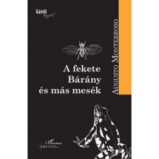 L'Harmattan Kiadó A fekete Bárány és más mesék irodalom