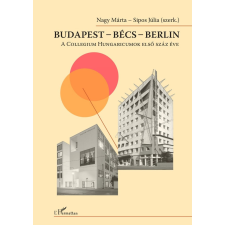 L'Harmattan Kiadó - Budapest-Bécs-Berlin egyéb könyv