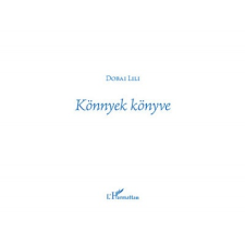 L'Harmattan Kiadó Könnyek könyve irodalom