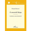 L'Harmattan Kiadó Pierre Manent - A nemzetek létjoga – Gondolatok az európai demokráciáról