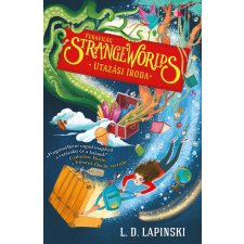 L. D. Lapinski - Strange Worlds - Furavilág Utazási Iroda 1. egyéb könyv