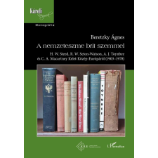 L'Harmattan Kiadó A nemzeteszme brit szemmel társadalom- és humántudomány