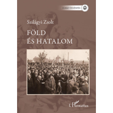 L'Harmattan Kiadó Föld és hatalom történelem