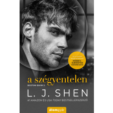 L. J. Shen - A szégyentelen egyéb könyv