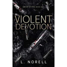 L.Norell Violent Devotion | L. Norell idegen nyelvű könyv