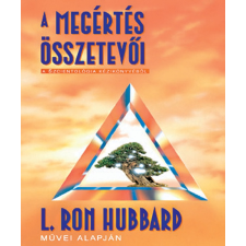 L. Ron Hubbard - A megértés összetevői irodalom