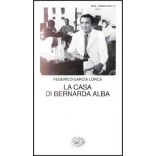  La casa di Bernarda Alba – Federico García Lorca,V. Bodini idegen nyelvű könyv