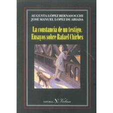  La constancia de un testigo : ensayos sobre Rafael Chirbes idegen nyelvű könyv