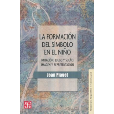  LA FORMACION DEL SIMBOLO EN EL NIÑO – JEAN PIAGET idegen nyelvű könyv
