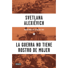 La guerra no tiene rostro de mujer – SVETLANA ALEXIEVICH idegen nyelvű könyv