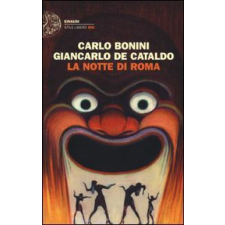  La notte di Roma – Carlo Bonini,Giancarlo de Cataldo idegen nyelvű könyv