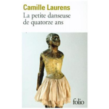  La petite danseuse de quatorze ans – Camille Laurens idegen nyelvű könyv