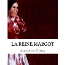 La Reine Margot – Alexandre Dumas idegen nyelvű könyv