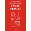 LA TARENTE L’Arche d’Hénoch | Mucchielli