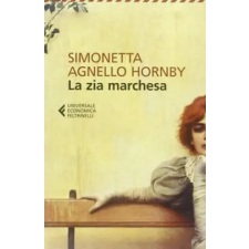  La zia marchesa - Nuova edizione 2013 – Simonetta Agnello Hornby idegen nyelvű könyv