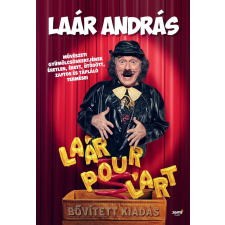 Laár Pour L&- 039;art - bővített kiadás regény