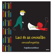 Laci és az oroszlán ceruzaforgatója - Foglalkoztatófüzet gyermek- és ifjúsági könyv
