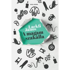 Lackfi János A magam szakálla regény