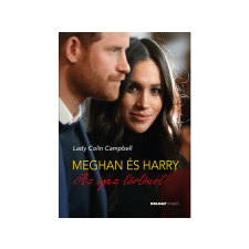  Lady Colin Campbell - Meghan és Harry Az igaz történet irodalom