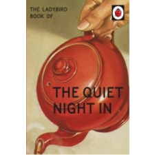 Ladybird Book of The Quiet Night In – MORRIS   JASON HAZE idegen nyelvű könyv