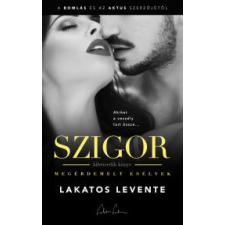 Lakatos Levente Publishing Megérdemelt esélyek regény