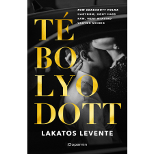 Lakatos Levente - Tébolyodott egyéb könyv