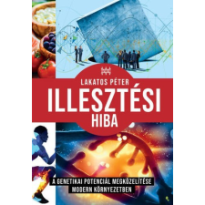 Lakatos Péter Illesztési hiba - Lakatos Péter életmód, egészség