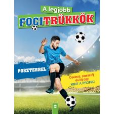 Lampion Könyvek A legjobb focitrükkök (poszterrel) - Felújított kiadás sport