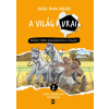 Lampion Könyvek A világ urai 2. - Miért nem igazságos a világ?