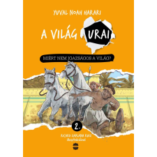 Lampion Könyvek A világ urai 2. - Miért nem igazságos a világ? gyermek- és ifjúsági könyv