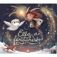 Lampion Könyvek Ella, a fénytündér gyermek- és ifjúsági könyv
