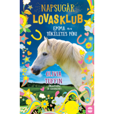 Lampion Könyvek Napsugár Lovasklub 1. - Emma és a tökéletes póni gyermek- és ifjúsági könyv