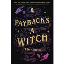 LANA HARPER - Payback's a Witch egyéb könyv