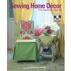 Landauer Publishing Sewing Home Decor – Shannon Dennis (Pevná)